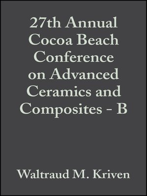 cover image of 27th Annual Cocoa Beach Conference on Advanced Ceramics and Composites--B